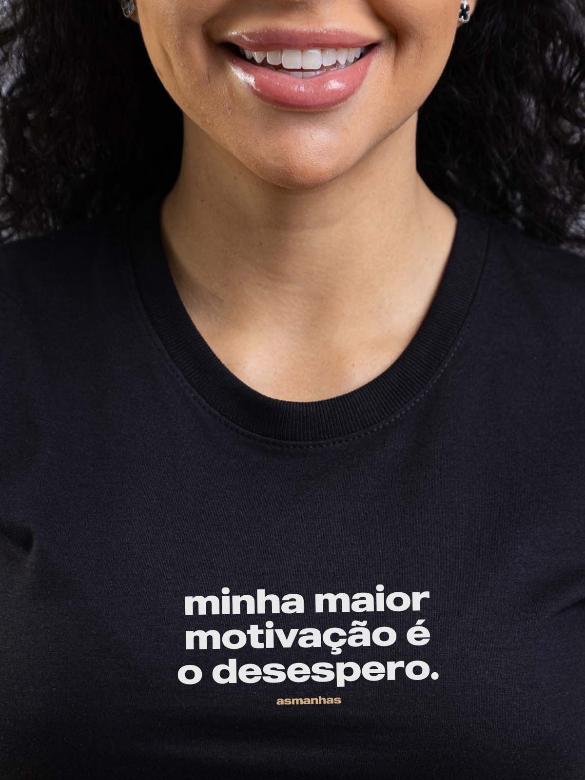 Camiseta Feminina Minha Motivação é o Desespero Asmanhas