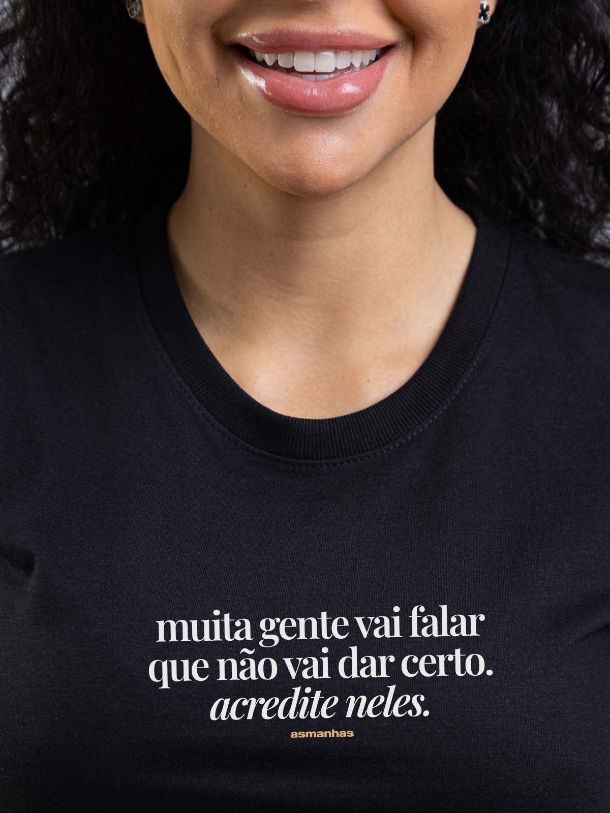 Camiseta Feminina Não Vai Dar Certo Asmanhas