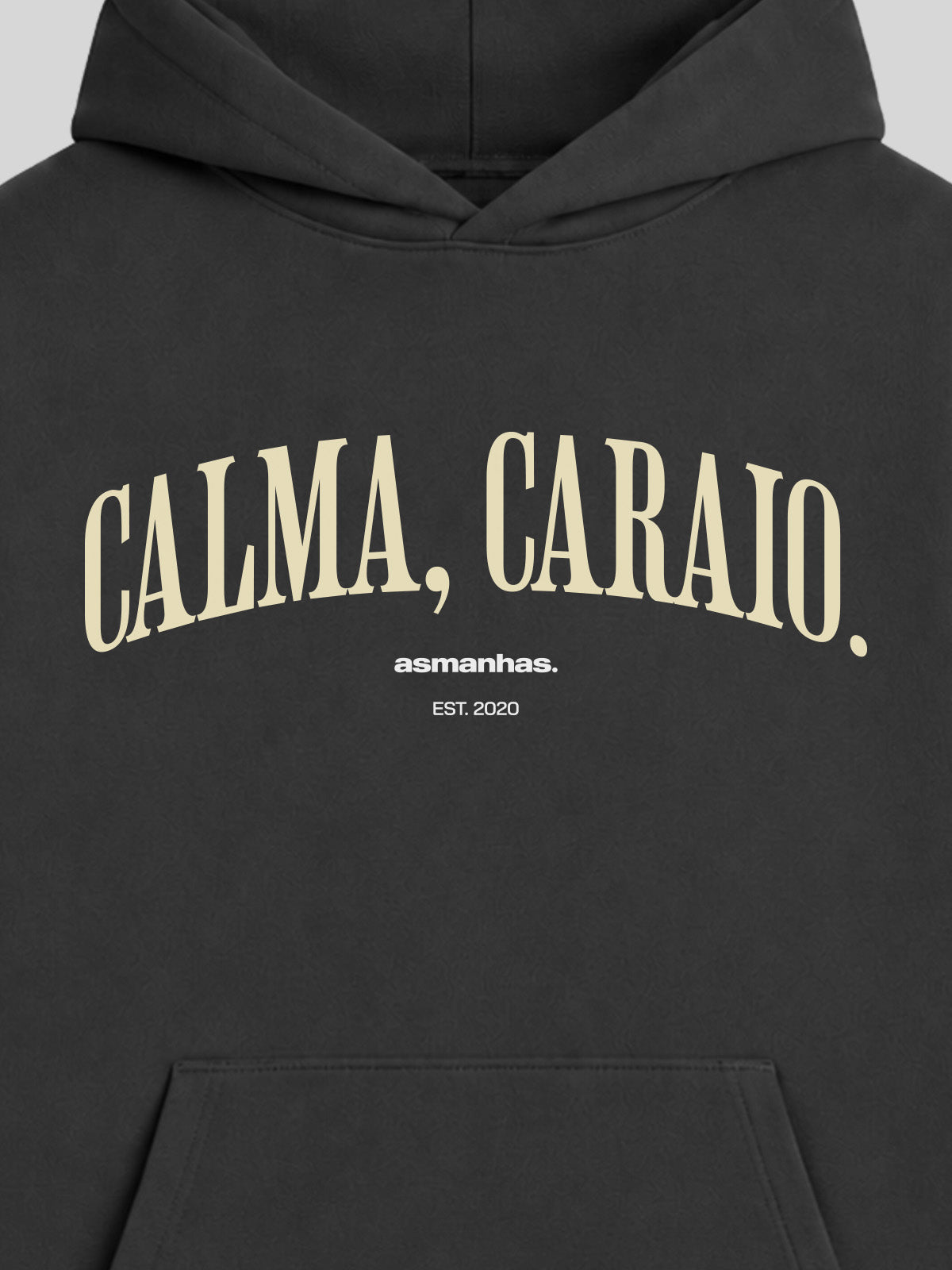 Casaco de Moletom Calma Caraio Nova Asmanhas