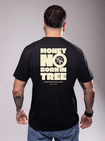 Camiseta Dinheiro Não Nasce em Árvore Asmanhas