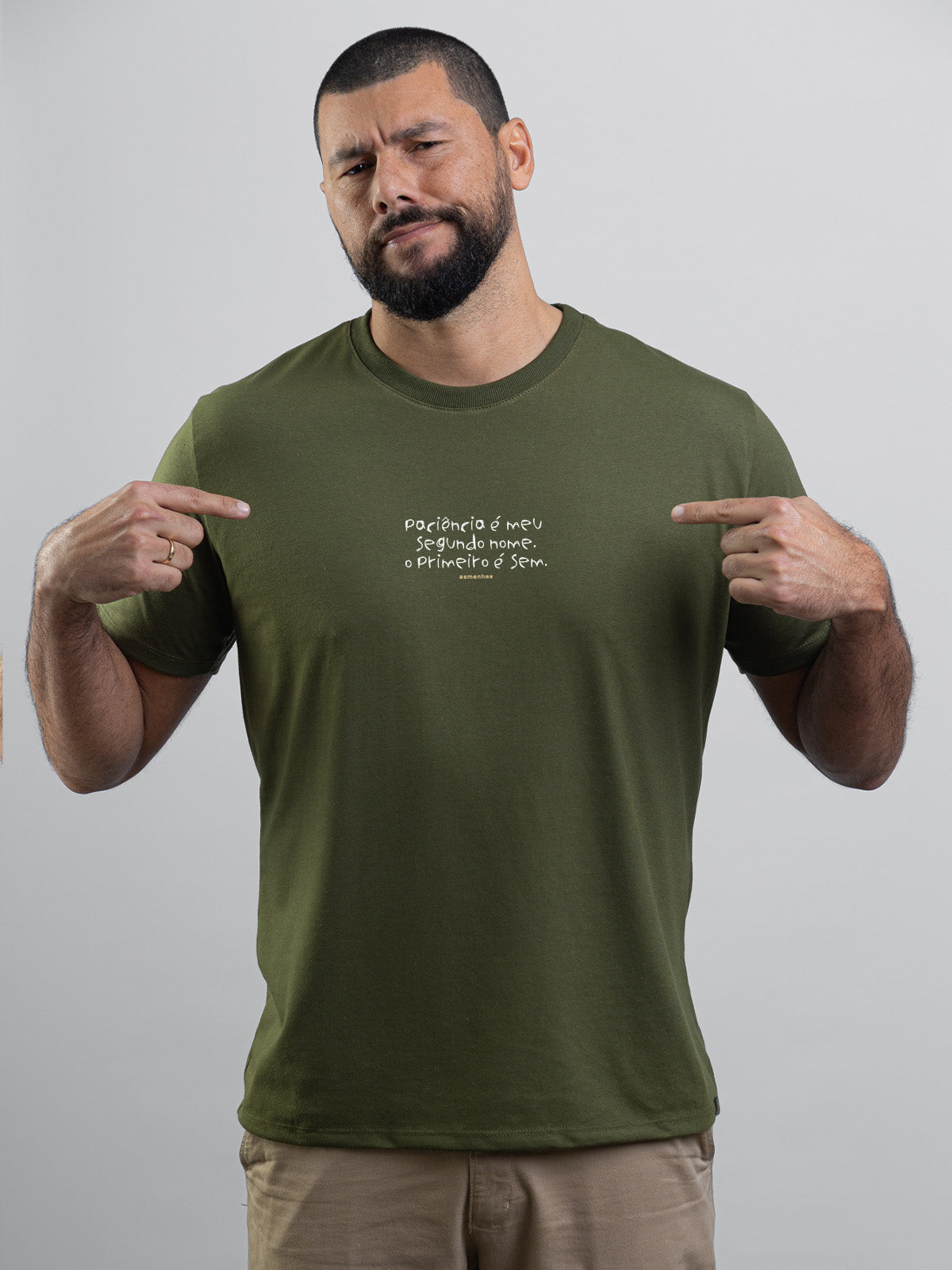 Camiseta Paciência Segundo Nome Asmanhas