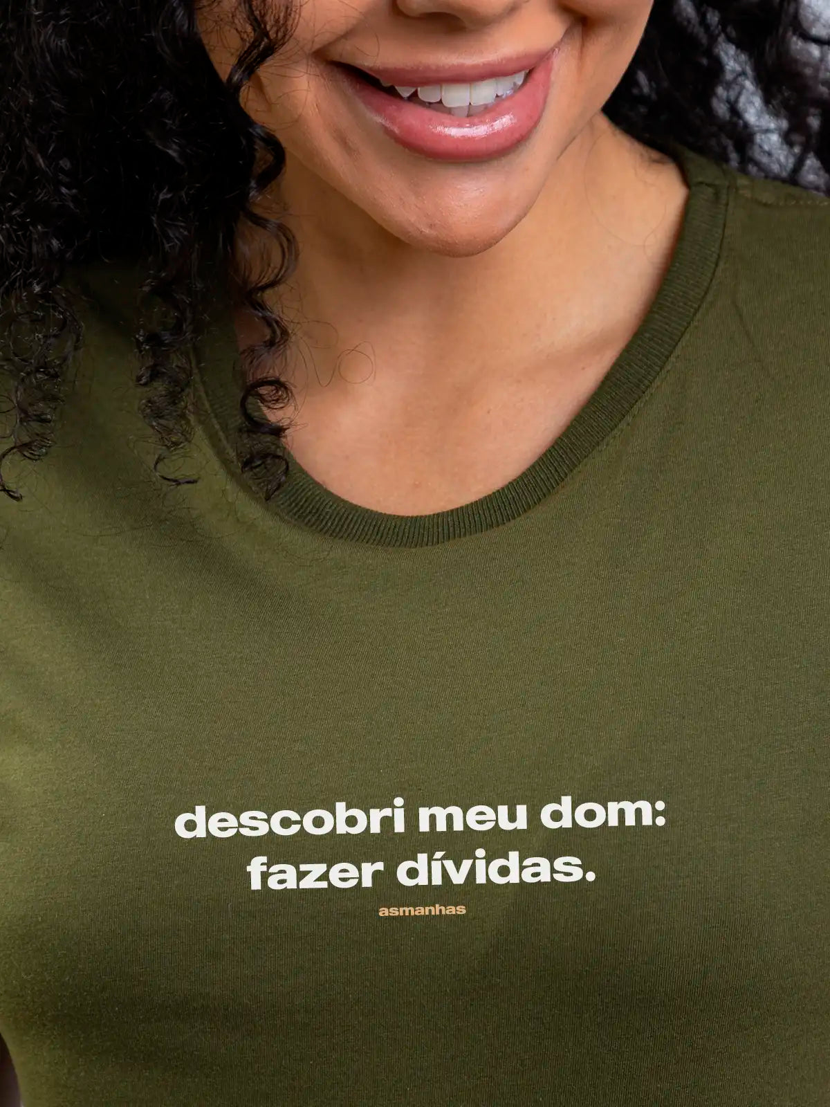 Camiseta Feminina Fazer Dívidas Asmanhas