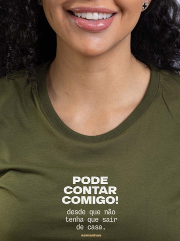 Camiseta Feminina Pode Contar Comigo Asmanhas