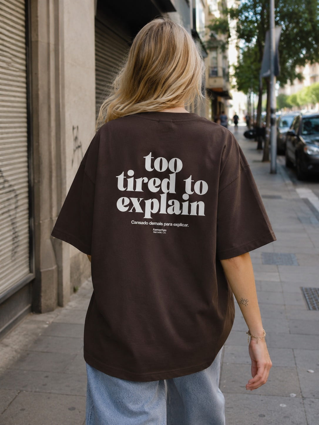 Camiseta Oversized Too Tired To Explain Asmanhas