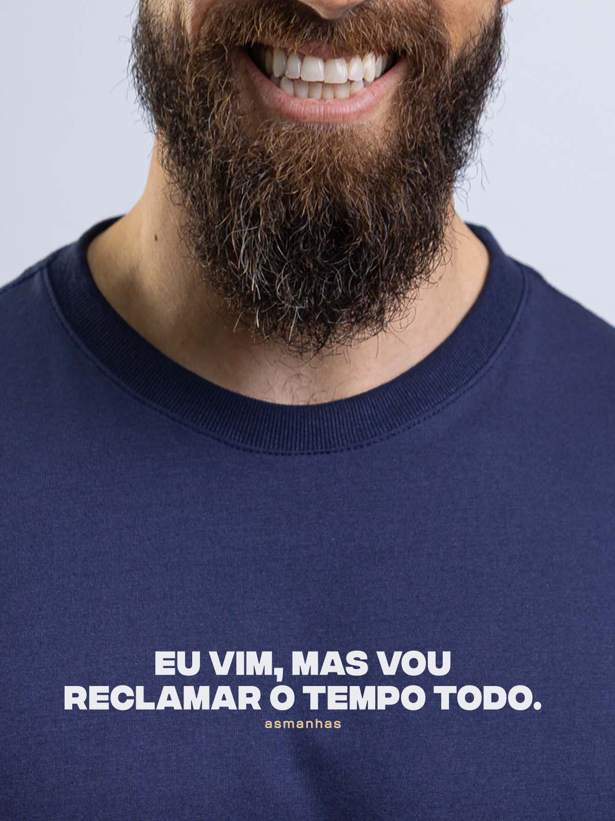 Camiseta Reclamar o Tempo Todo Asmanhas Liquida