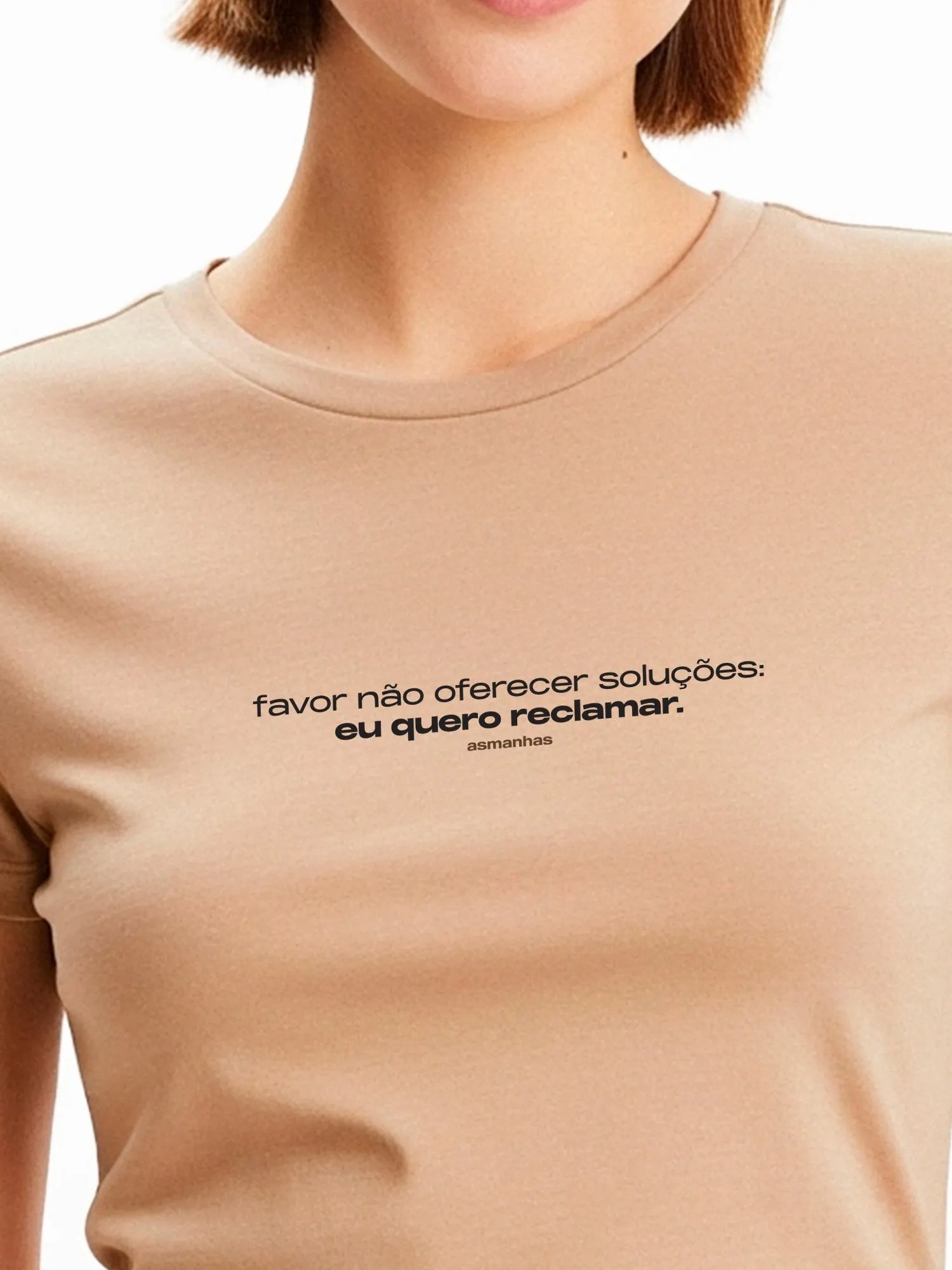 Camiseta Feminina Eu Quero Reclamar Asmanhas