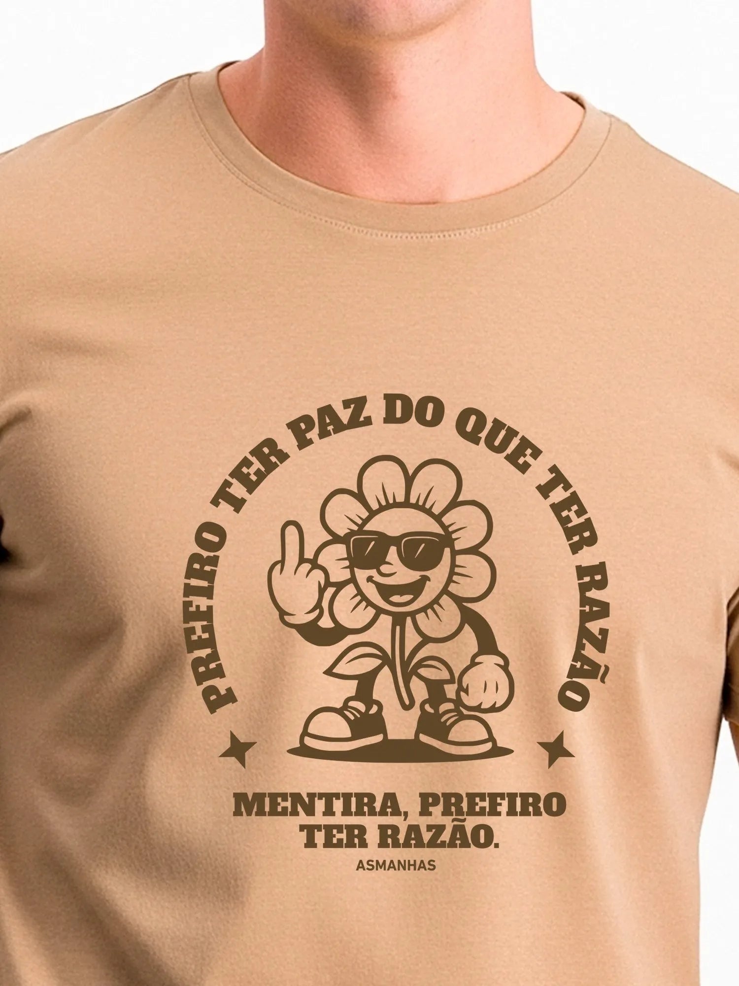 Camiseta Prefiro ter Razão Nova Asmanhas