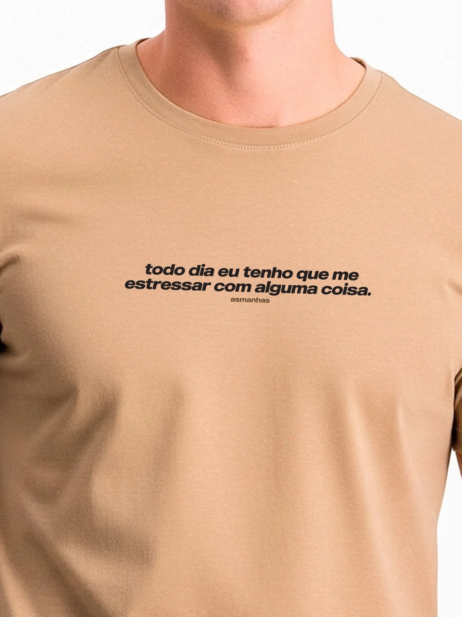 Camiseta Me Estressar Com Alguma Coisa Asmanhas