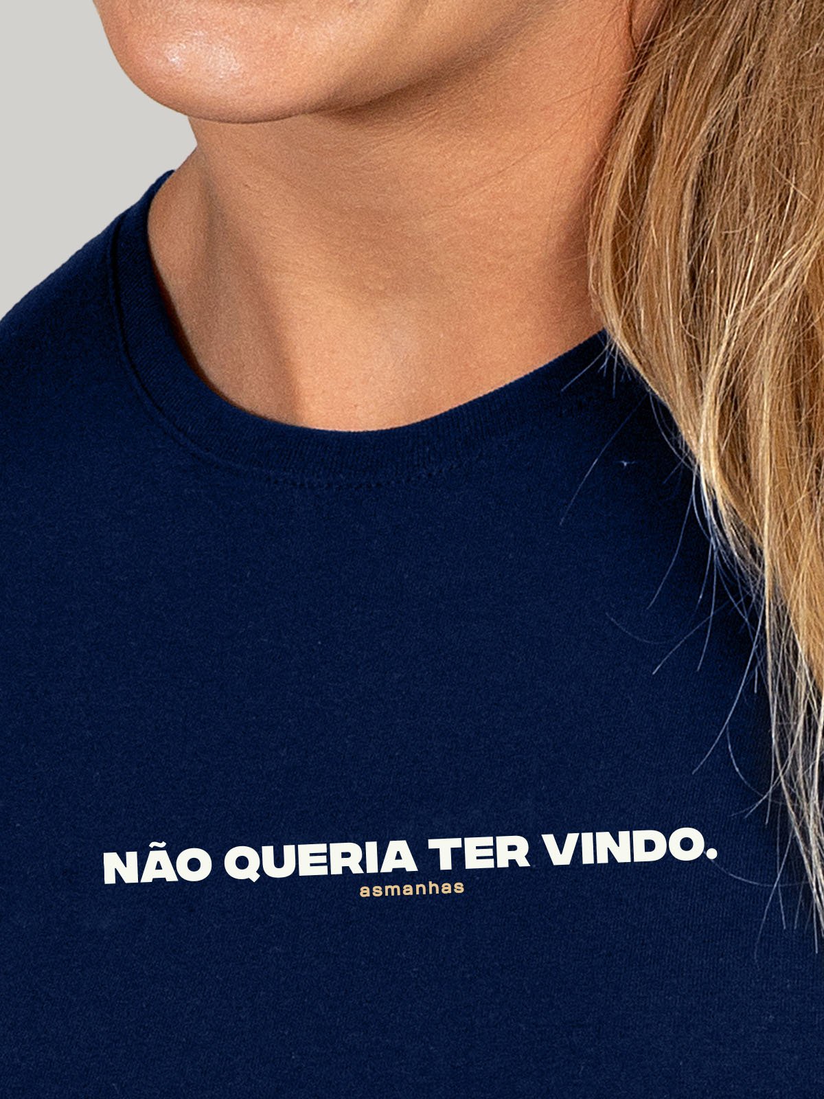 Camiseta Feminina Não Queria Ter Vindo Asmanhas Liquida
