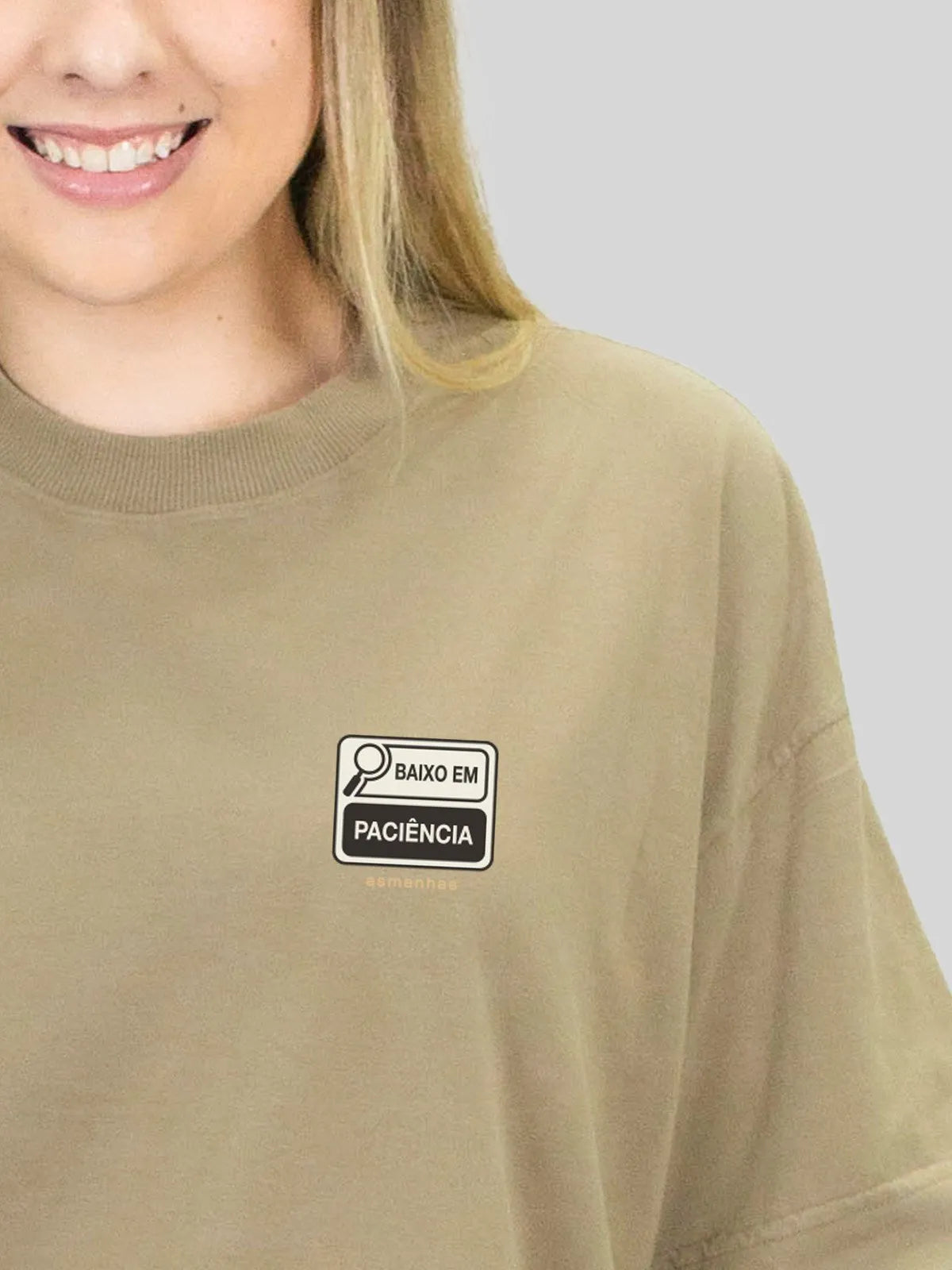 Camiseta Oversized Baixo Em Paciência Asmanhas
