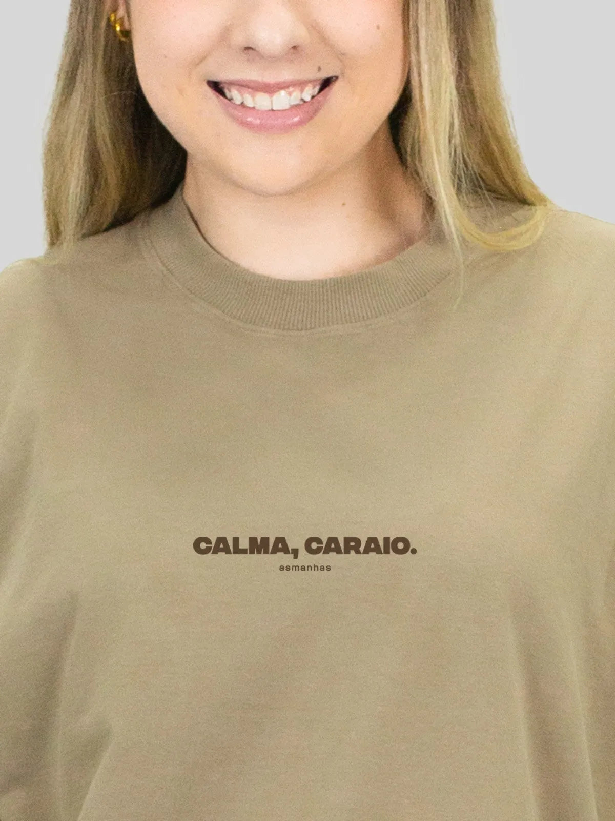 Camiseta Oversized Calma Caraio Asmanhas