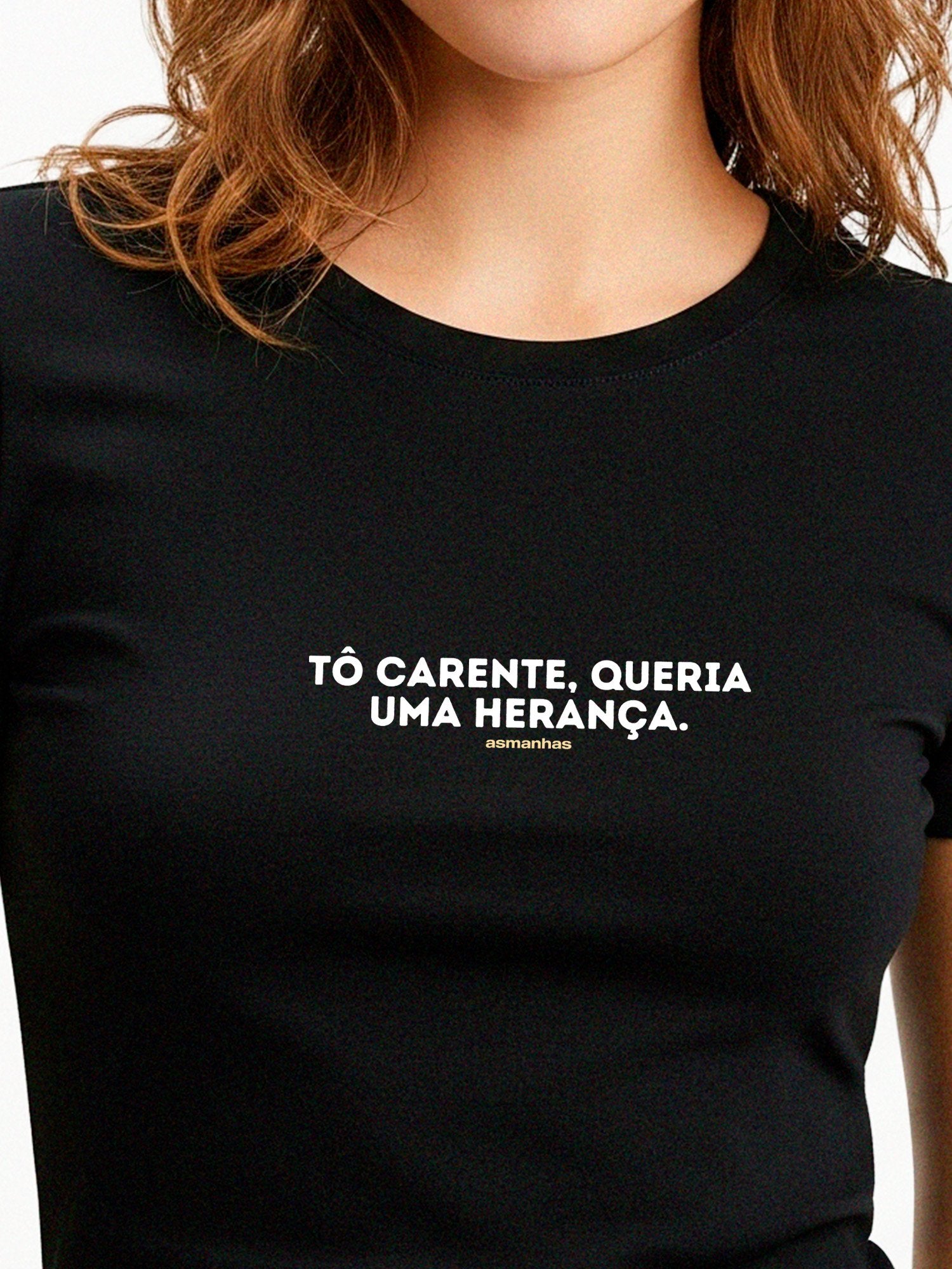 Camiseta Feminina Tô Carente Asmanhas