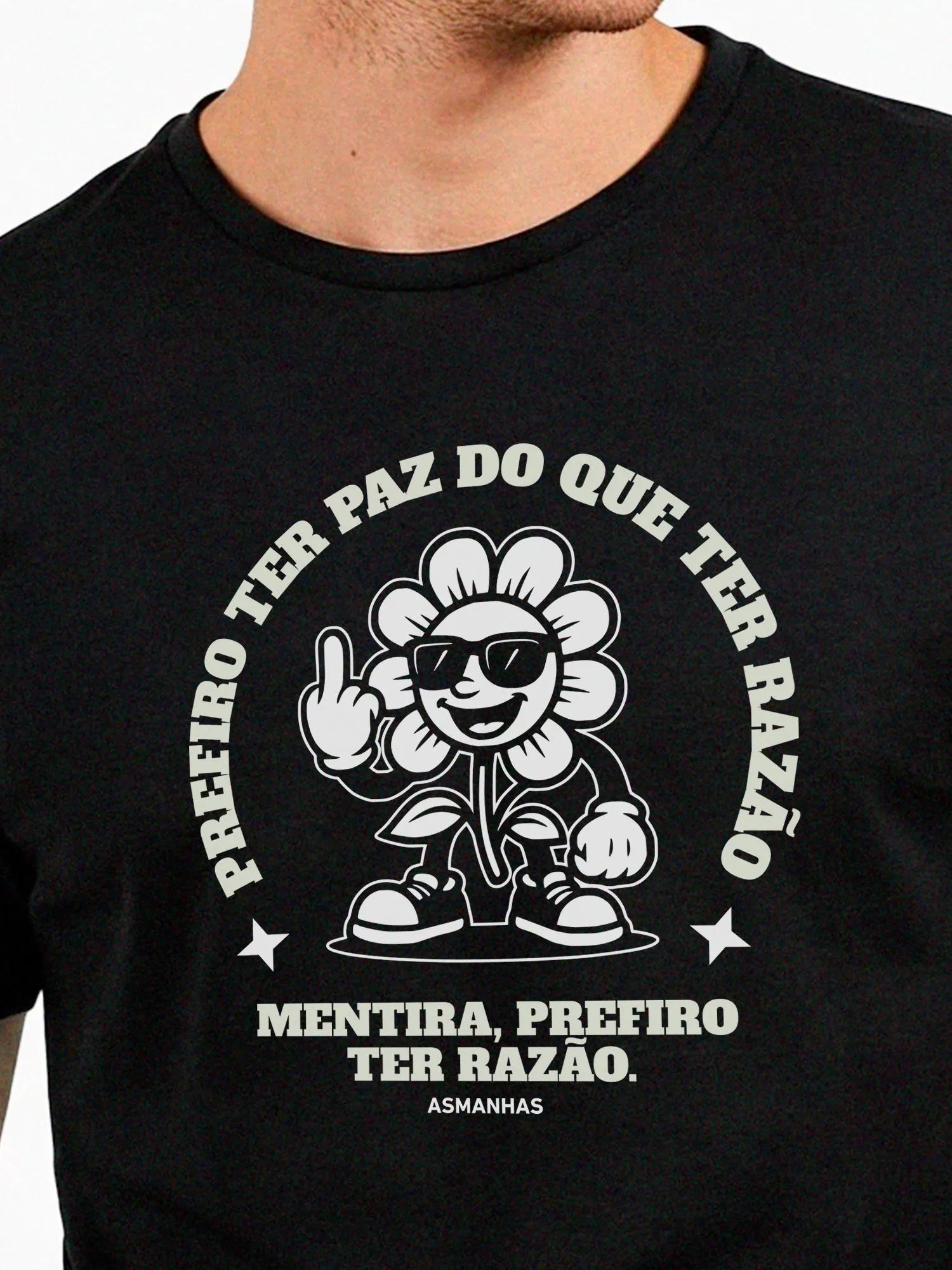 Camiseta Prefiro ter Razão Nova Asmanhas
