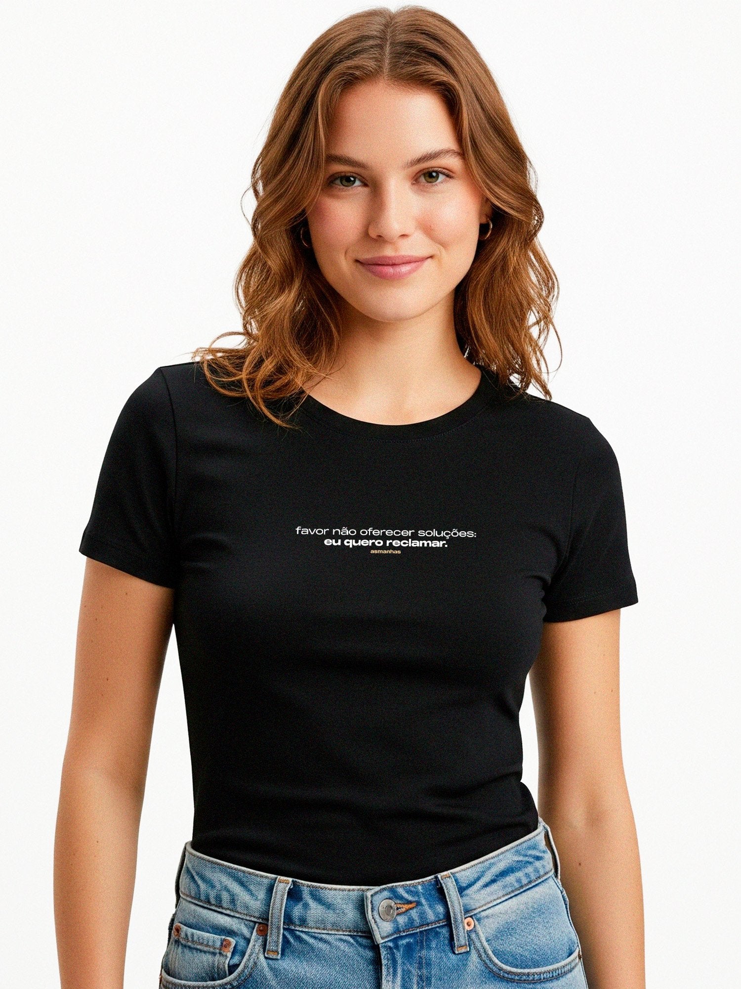 Camiseta Feminina Eu Quero Reclamar Asmanhas