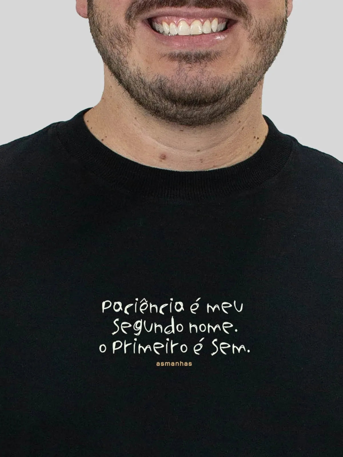Camiseta Oversized Paciência Segundo Nome Asmanhas