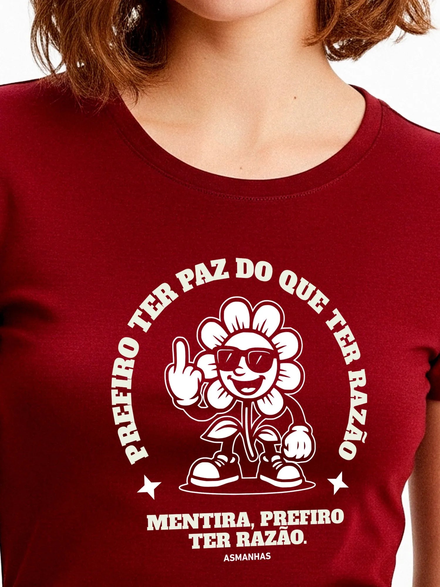 Camiseta Feminina Prefiro ter Razão Nova Asmanhas