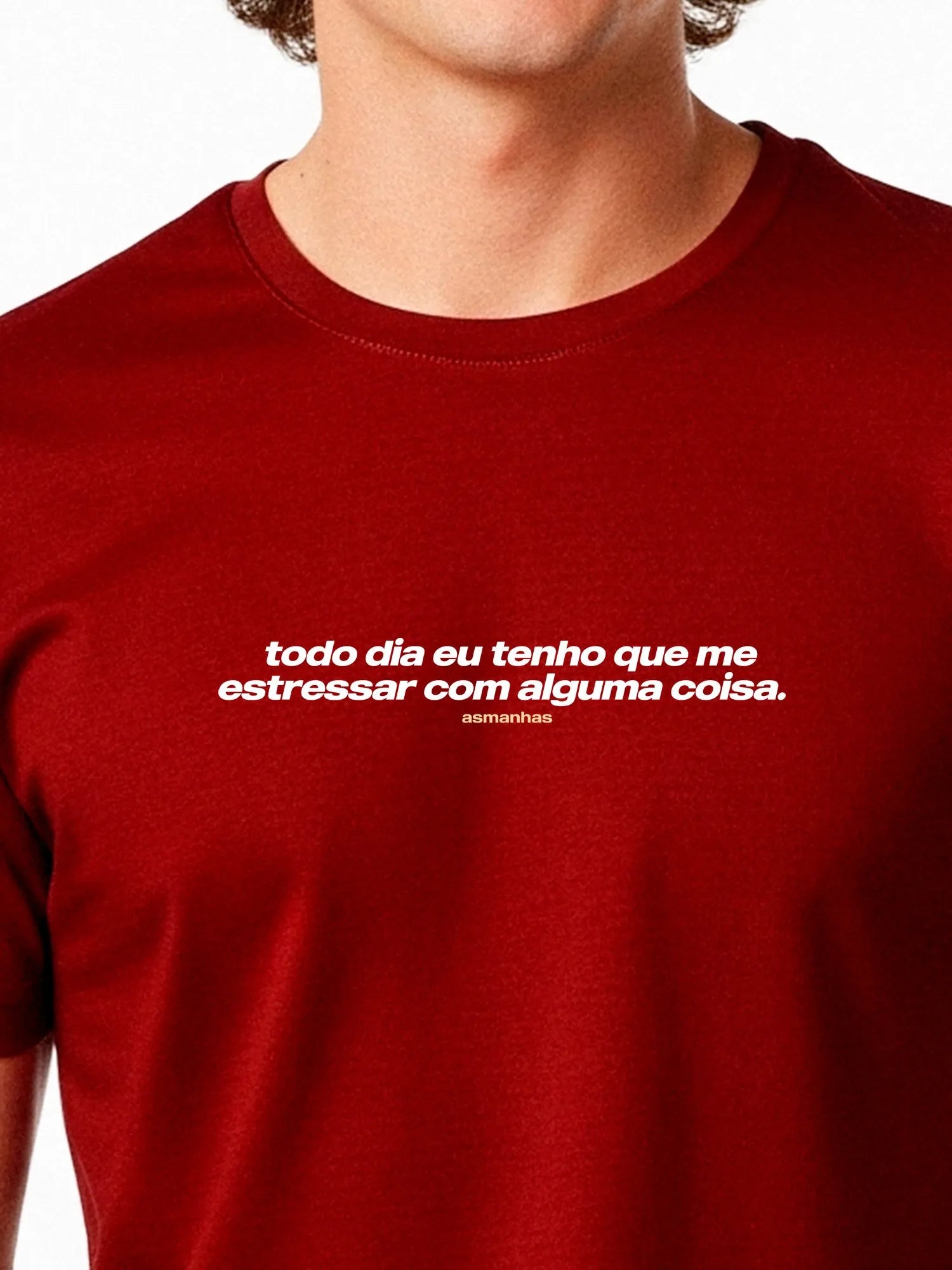 Camiseta Me Estressar Com Alguma Coisa Asmanhas