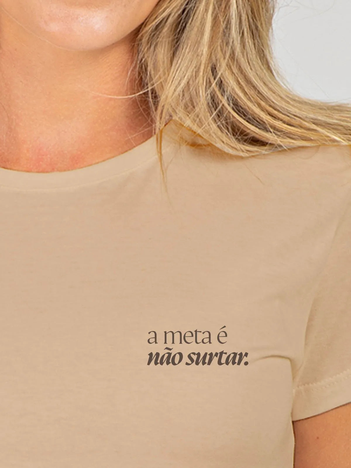 Camiseta Feminina Meta é Não Surtar Asmanhas