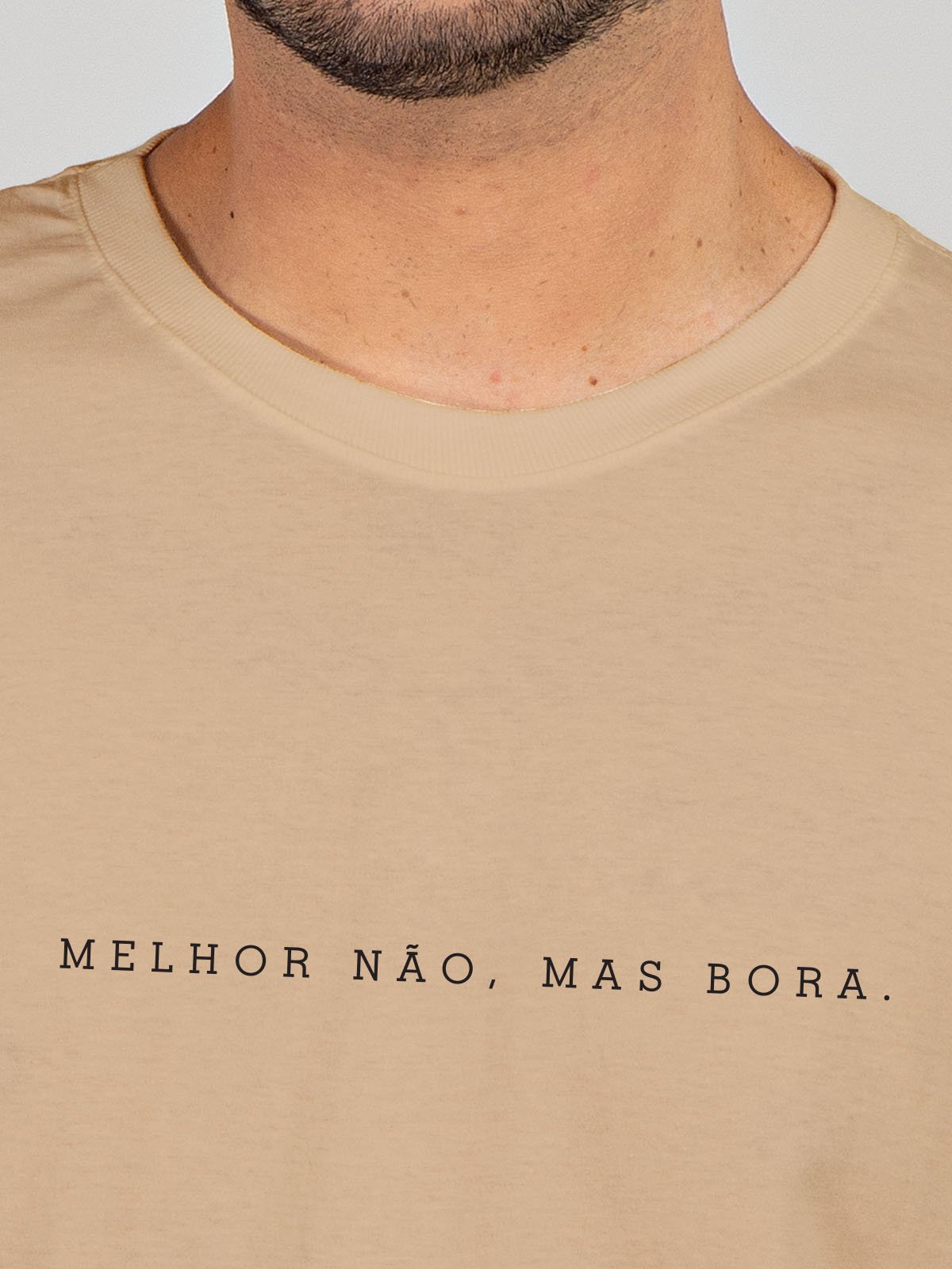 Camiseta Melhor Não, Mas Bora Asmanhas