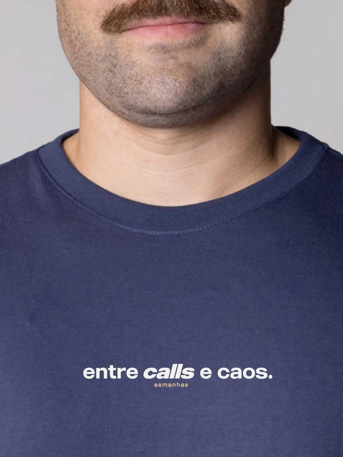 Camiseta Entre Calls e Caos Asmanhas