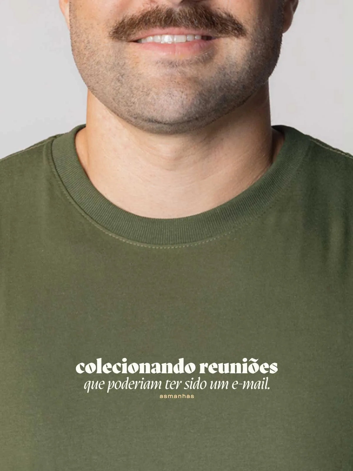 Camiseta Colecionando Reuniões Asmanhas