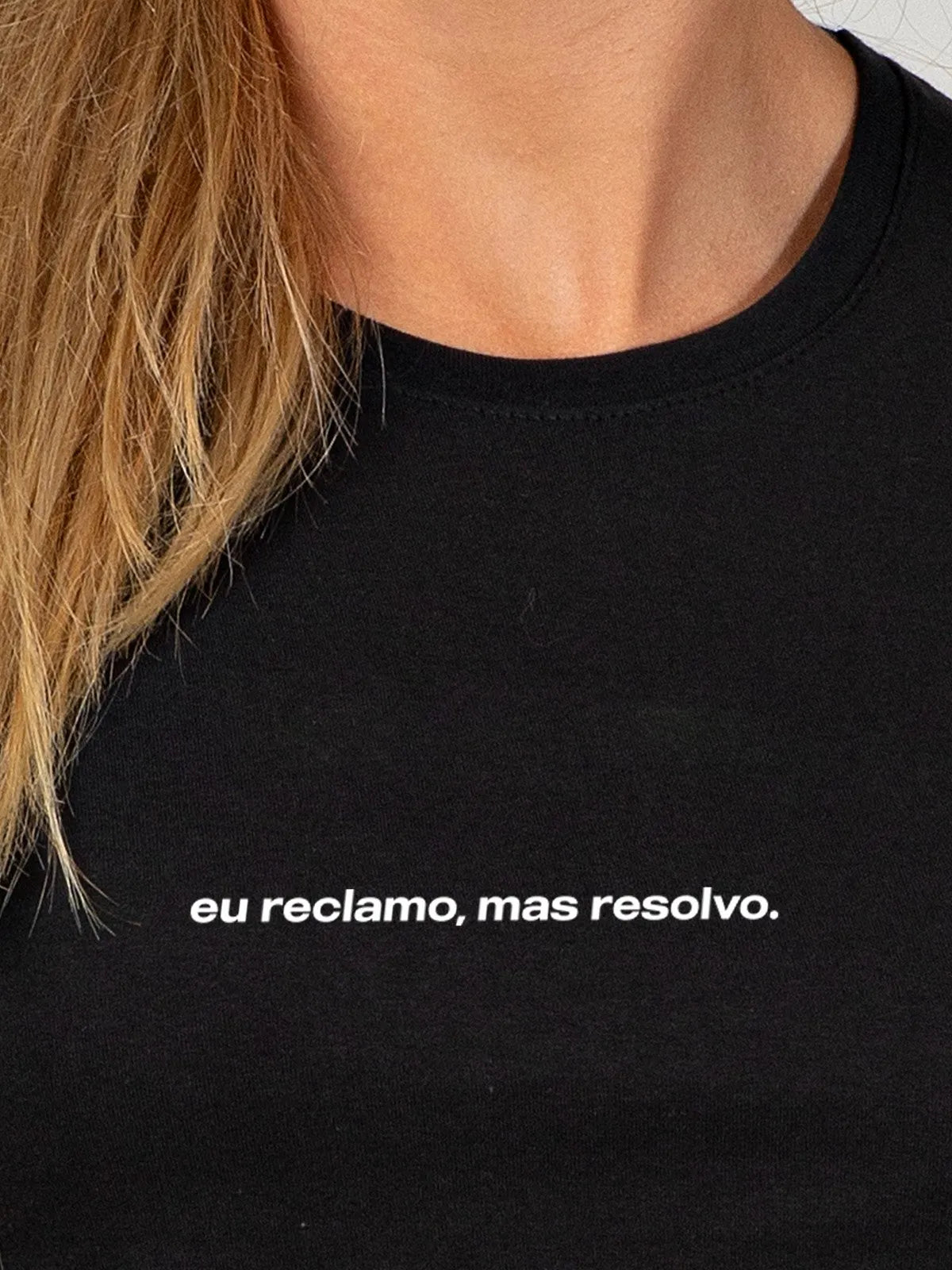 Camiseta Feminina Eu Reclamo Mas Resolvo Asmanhas