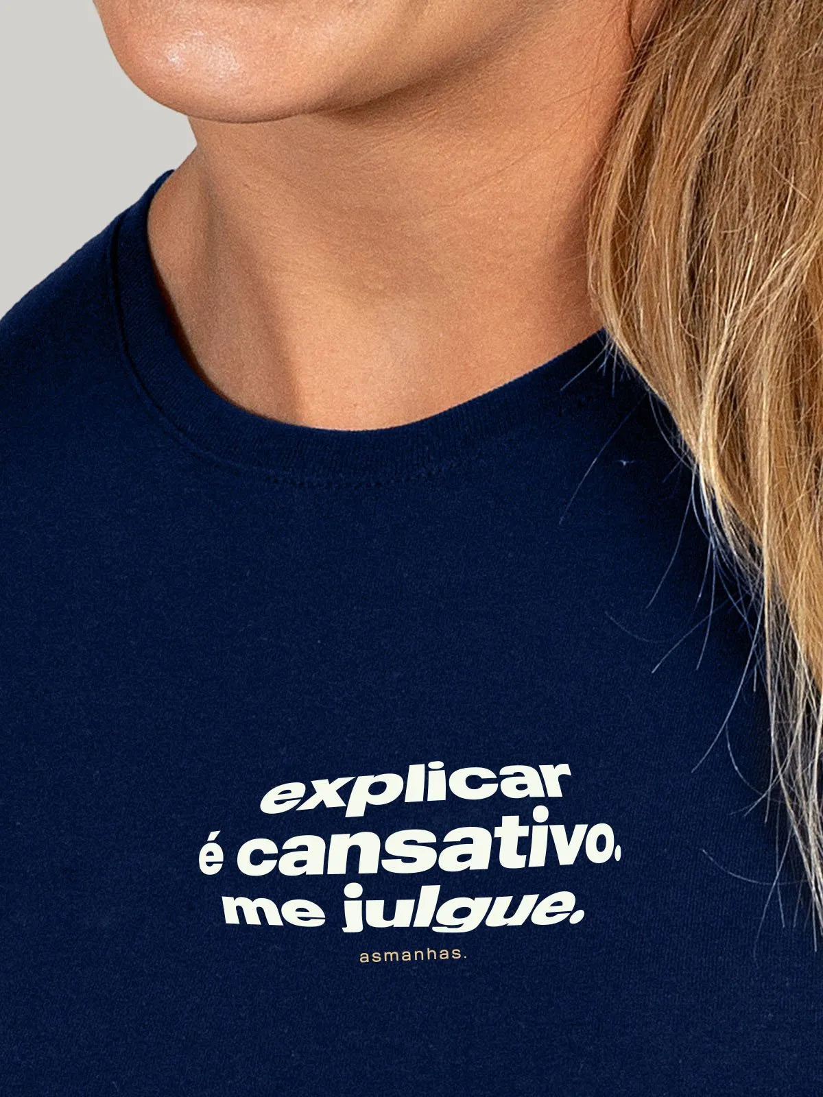 Camiseta Feminina Explicar é Cansativo Asmanhas