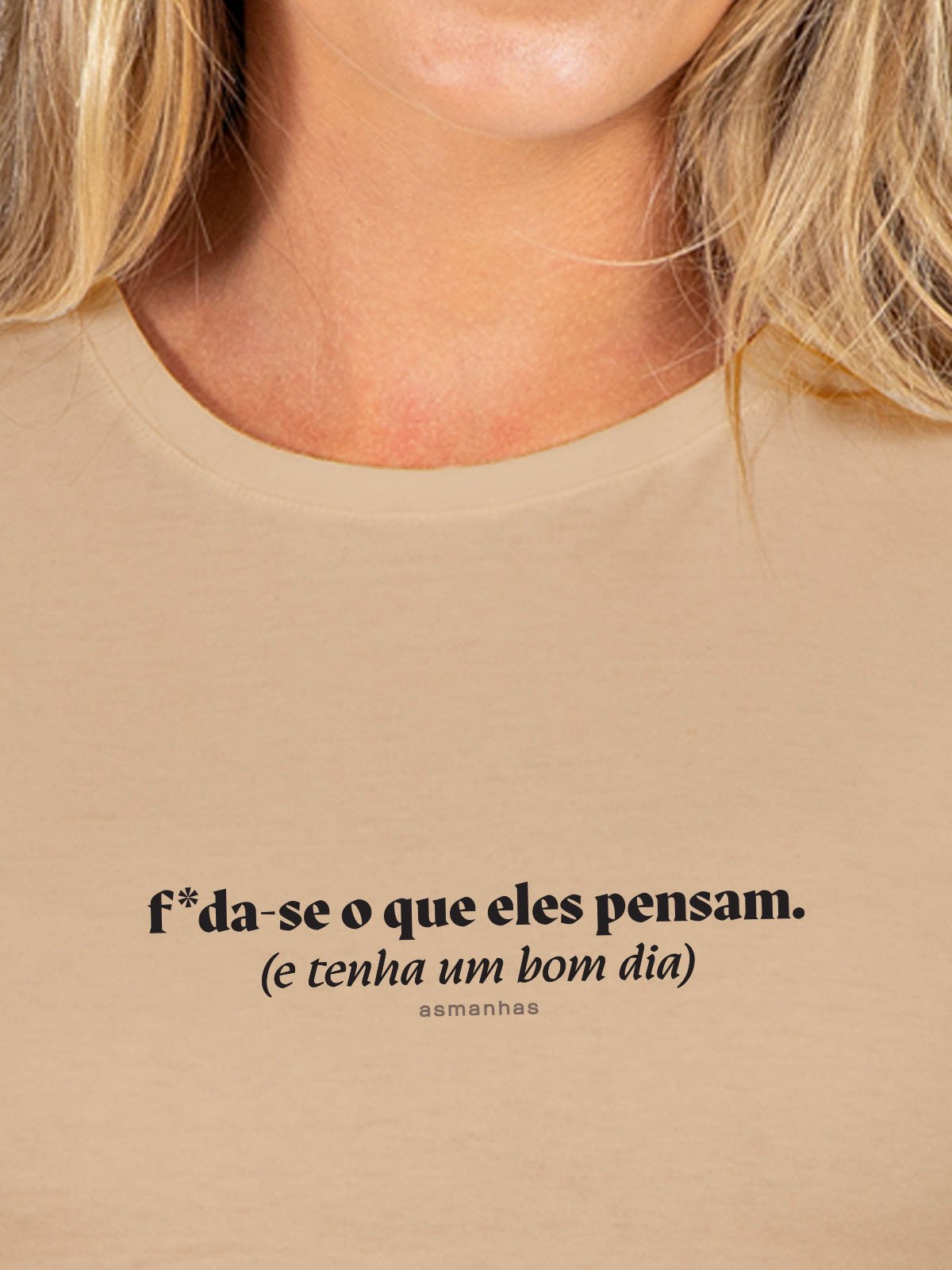 Camiseta Feminina Tenha Um Bom Dia Asmanhas