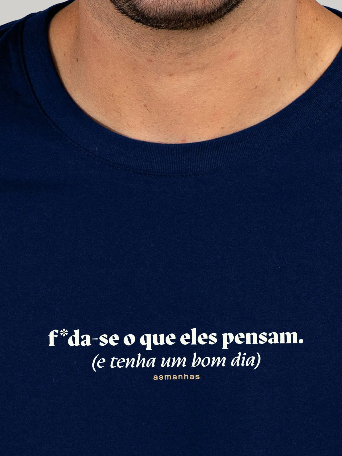 Camiseta Tenha Um Bom Dia Asmanhas
