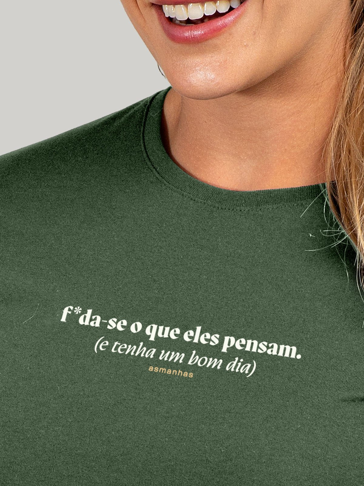 Camiseta Feminina Tenha Um Bom Dia Asmanhas