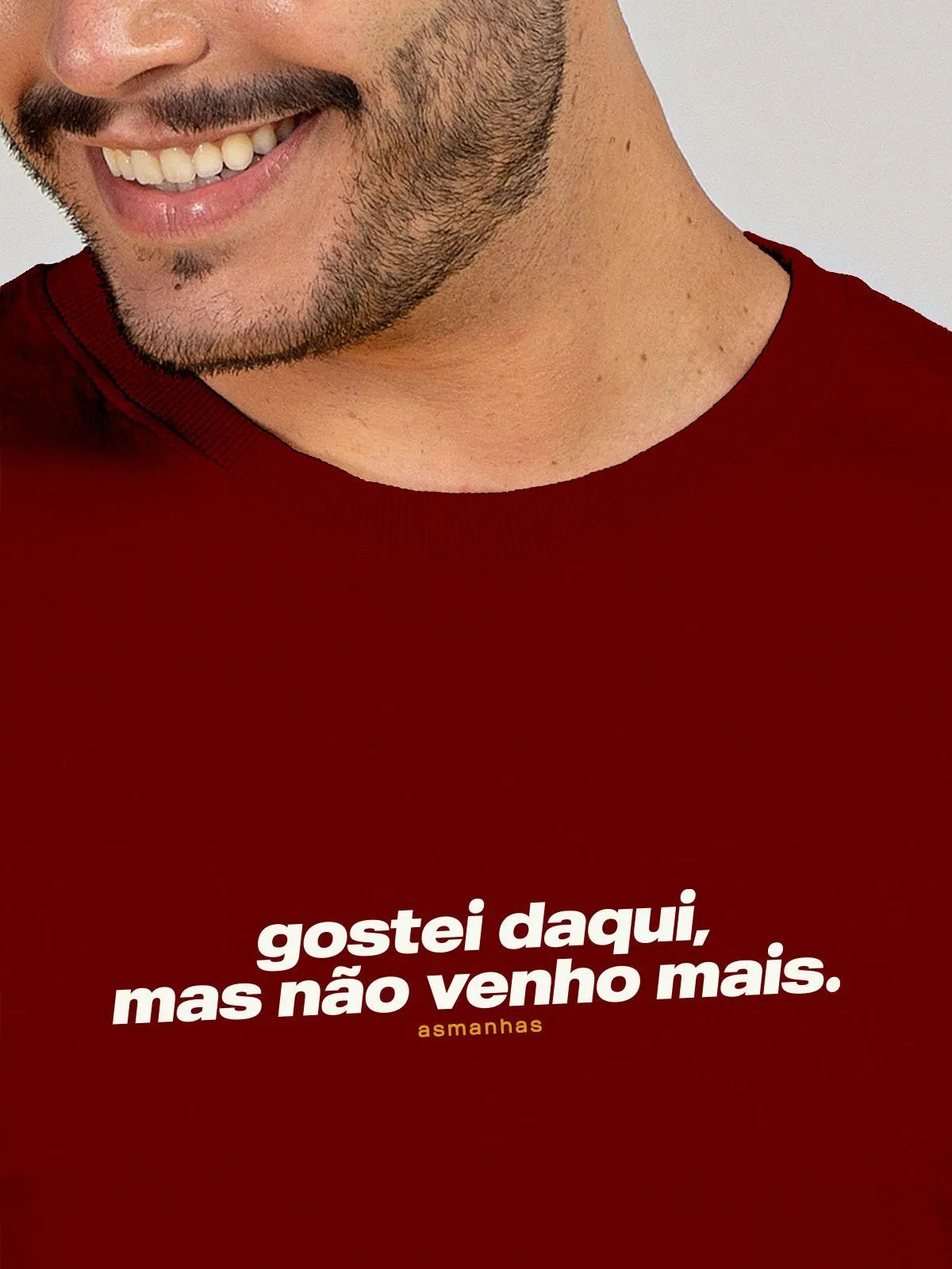 Camiseta Não Venho Mais Asmanhas