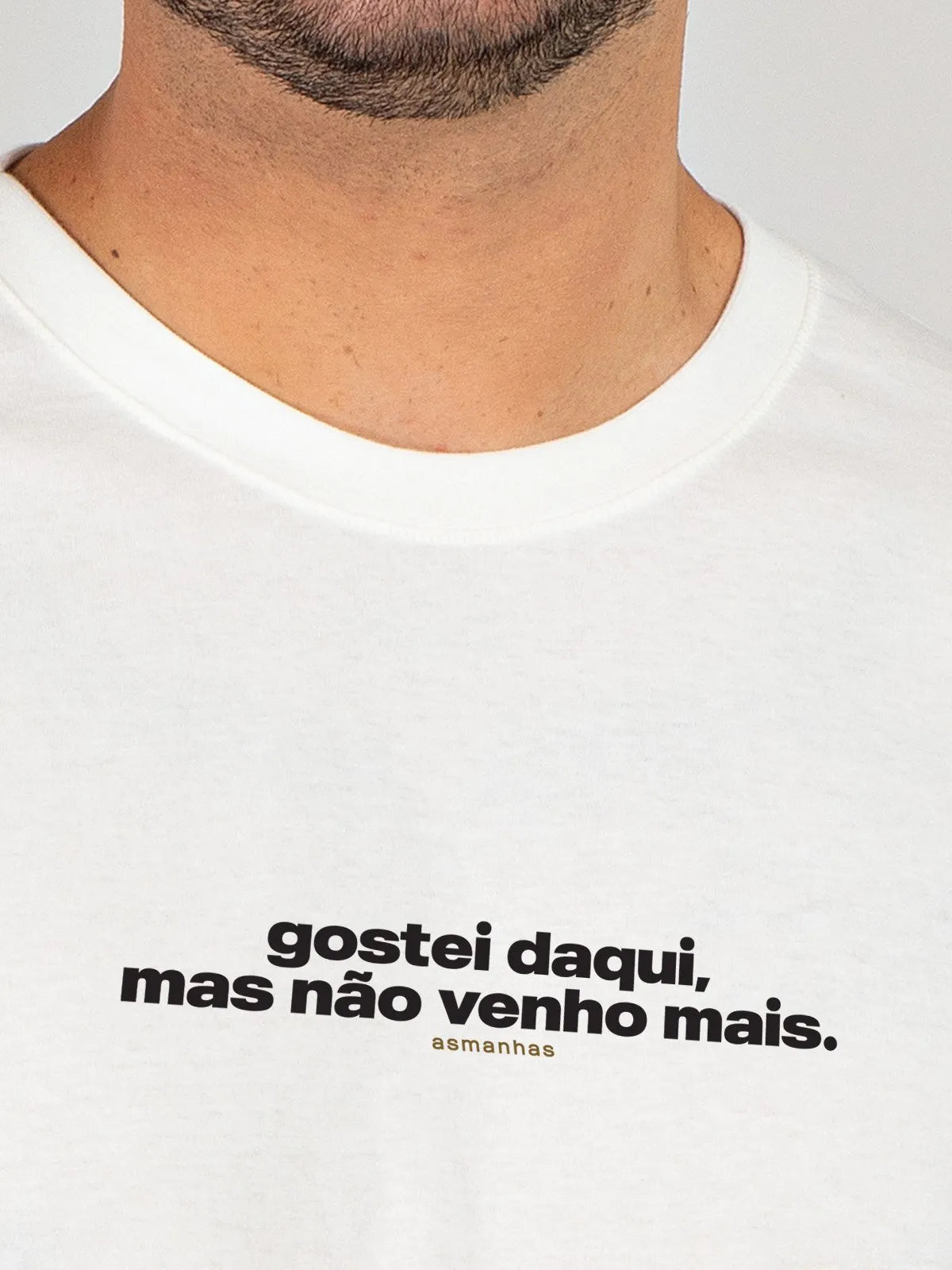 Camiseta Não Venho Mais Asmanhas
