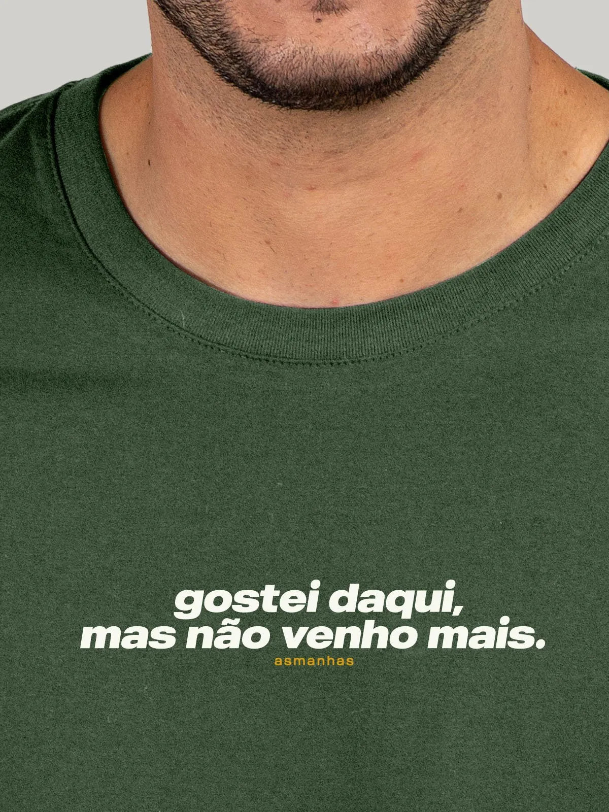 Camiseta Não Venho Mais Asmanhas