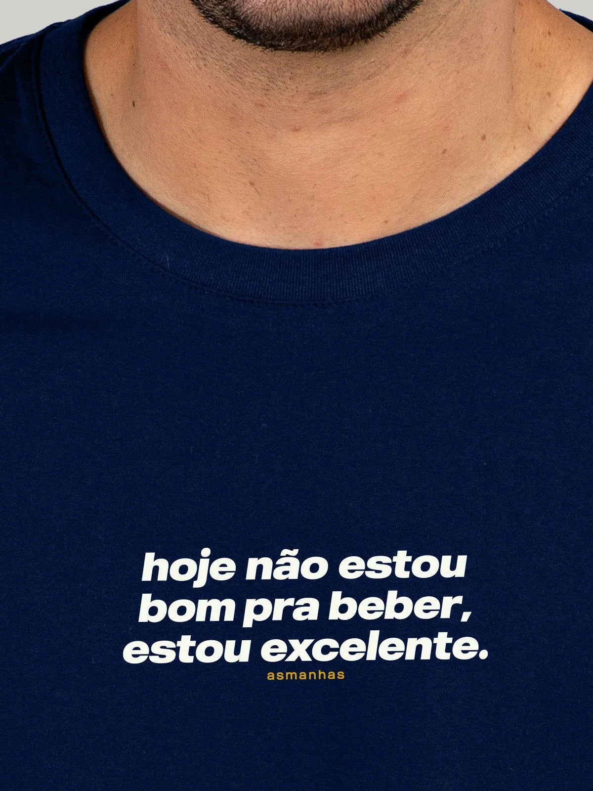 Camiseta Não Estou Bom Pra Beber Asmanhas