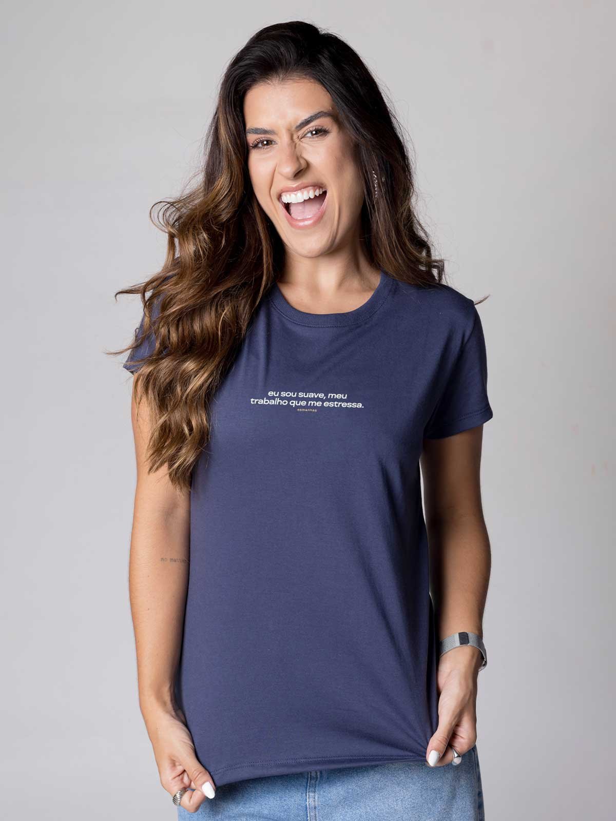 Camiseta Feminina Meu Trabalho Que Me Estressa Asmanhas