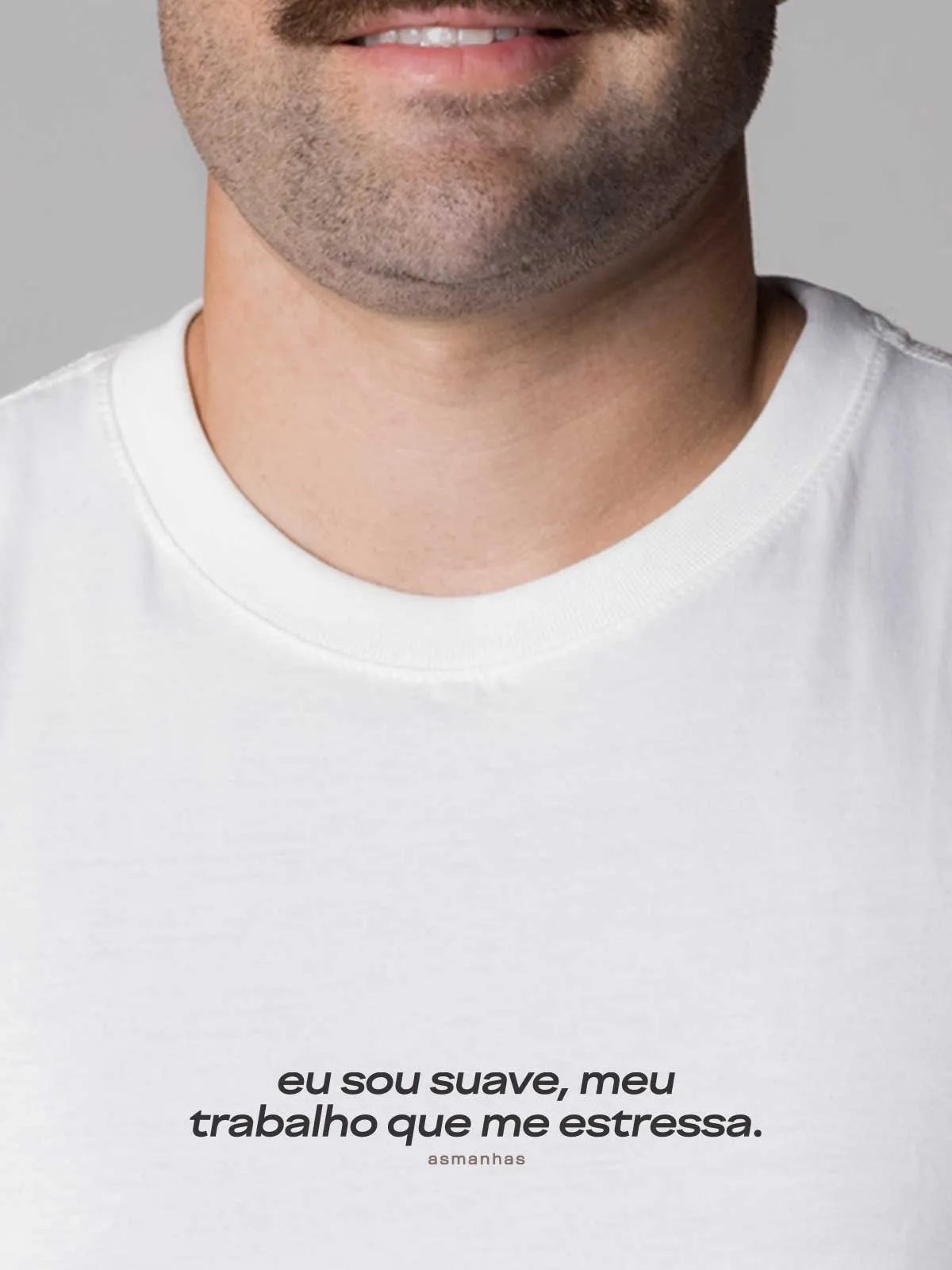 Camiseta Meu Trabalho Que Me Estressa Asmanhas