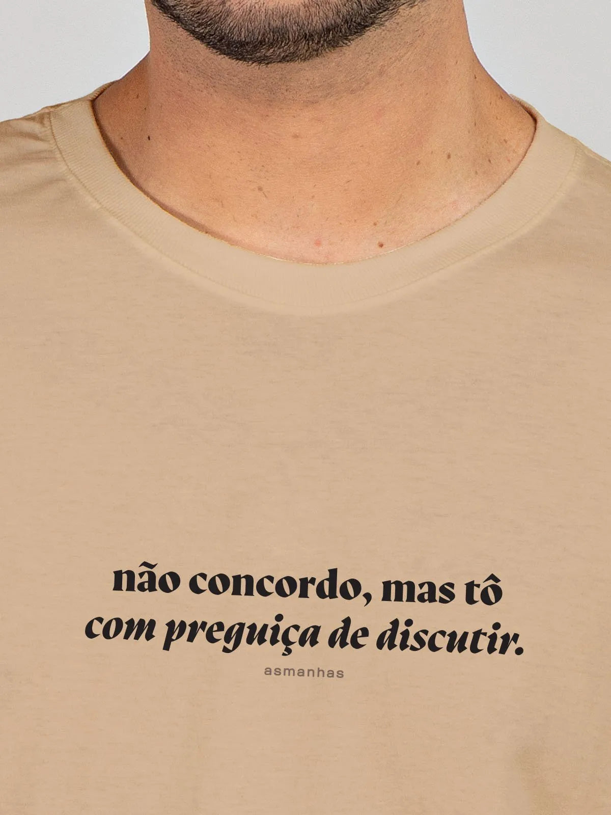 Camiseta Preguiça de Discutir Asmanhas