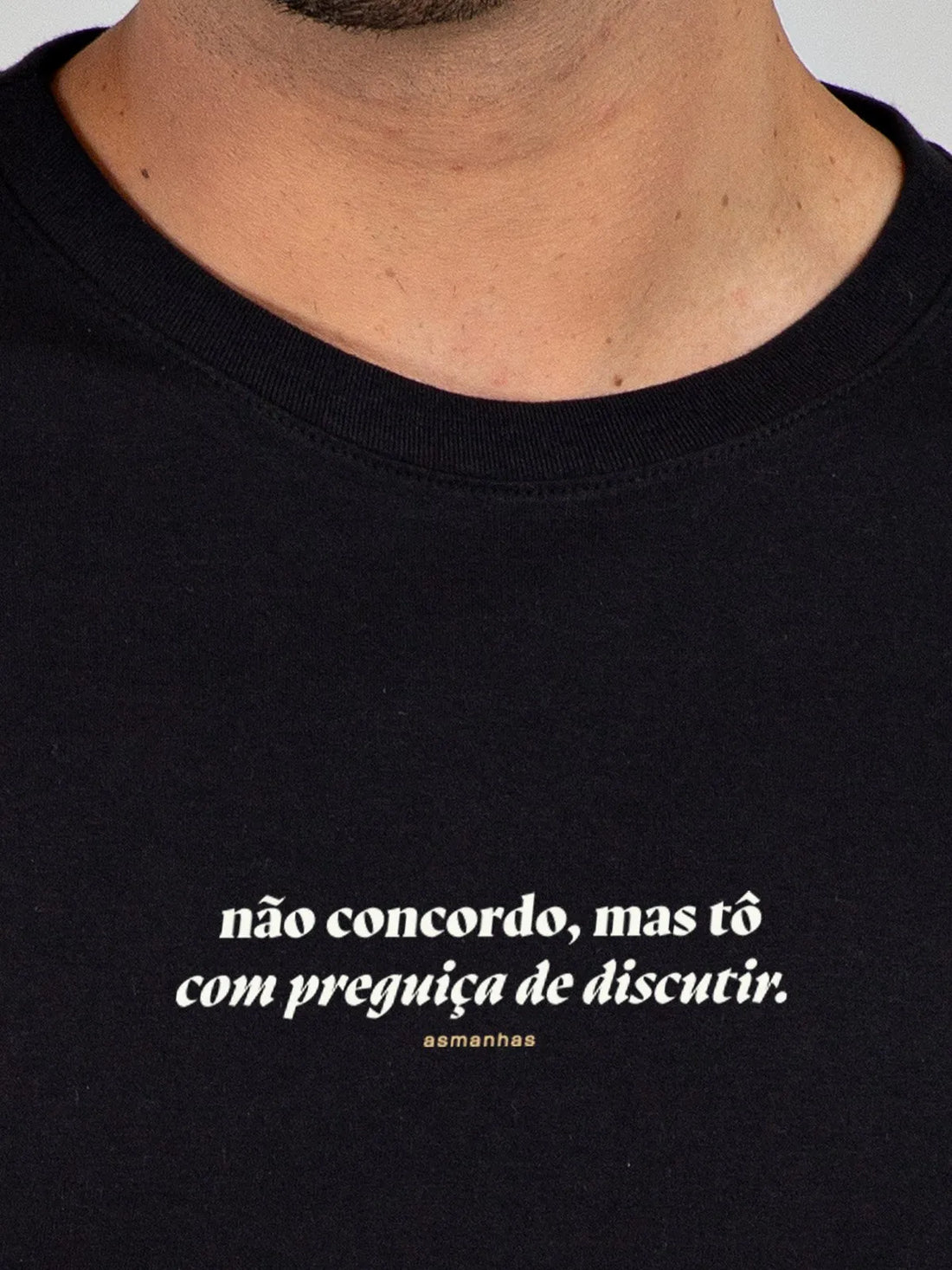 Camiseta Preguiça de Discutir Asmanhas