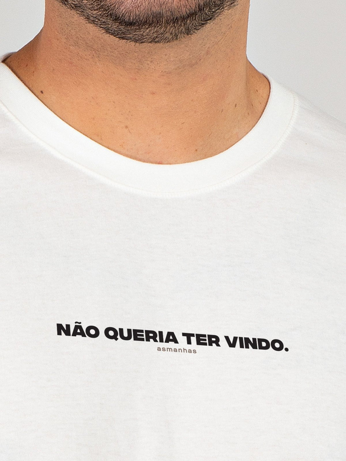 Camiseta Não Queria Ter Vindo Asmanhas