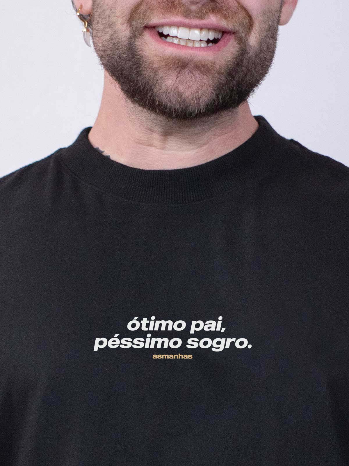 Camiseta Oversized Ótimo Pai, Péssimo Sogro Asmanhas