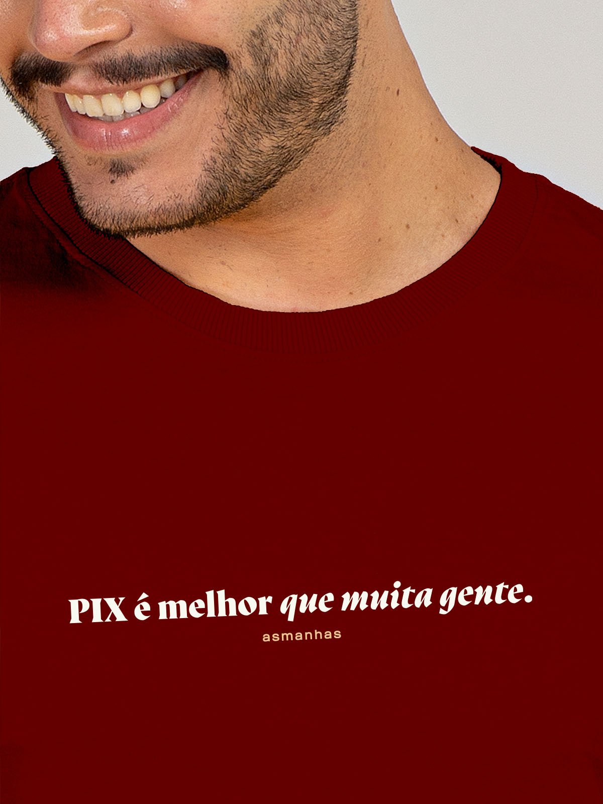 Camiseta Pix É Melhor que Muita Gente Asmanhas