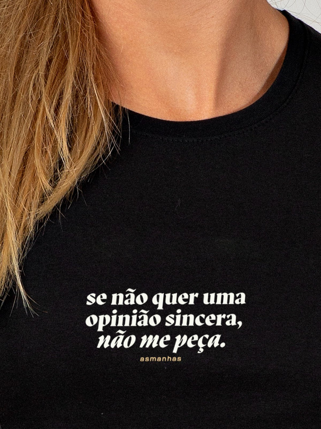 Camiseta Feminina Opinião Sincera Asmanhas