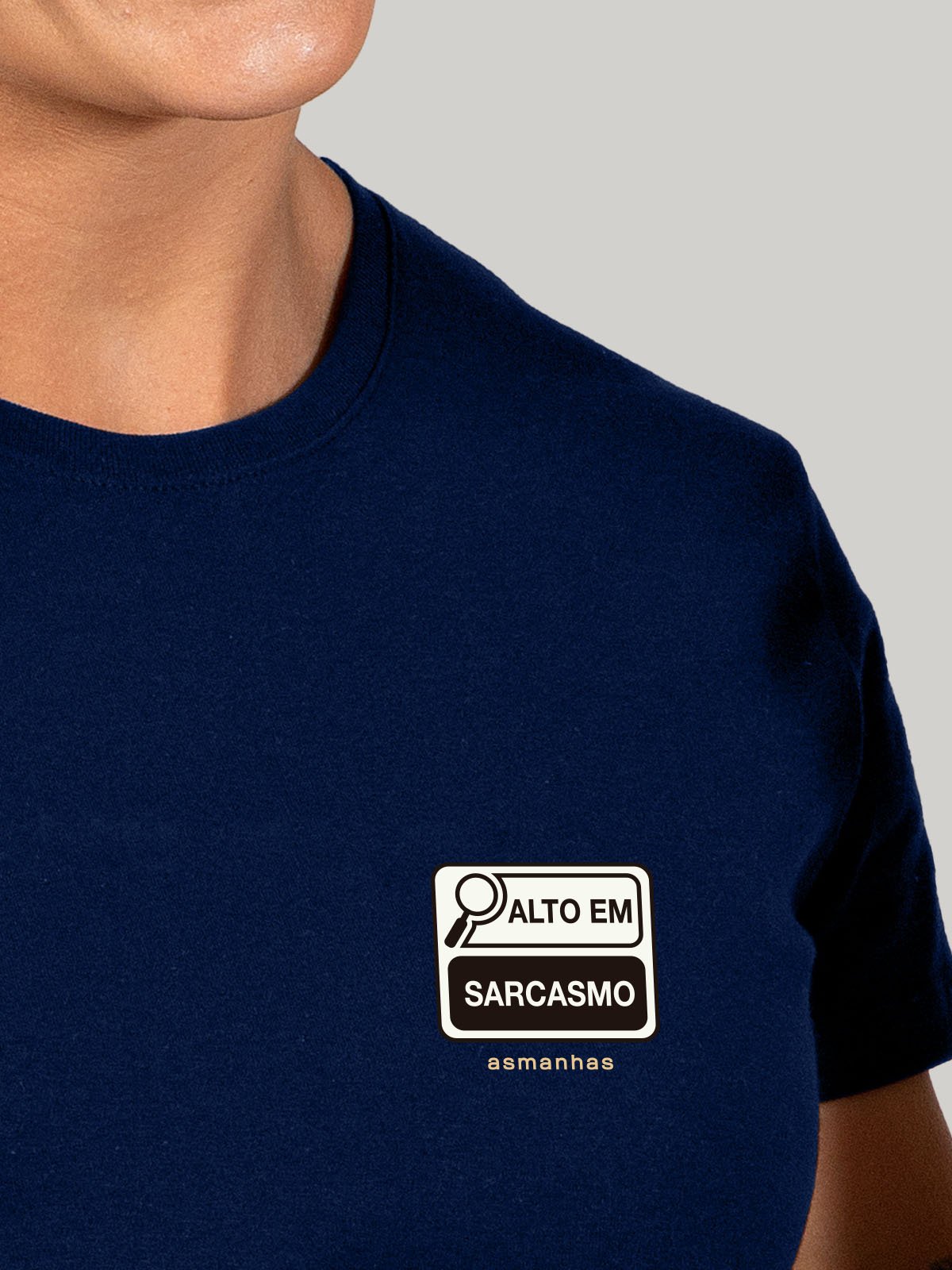 Camiseta Feminina Alto em Sarcasmo Asmanhas