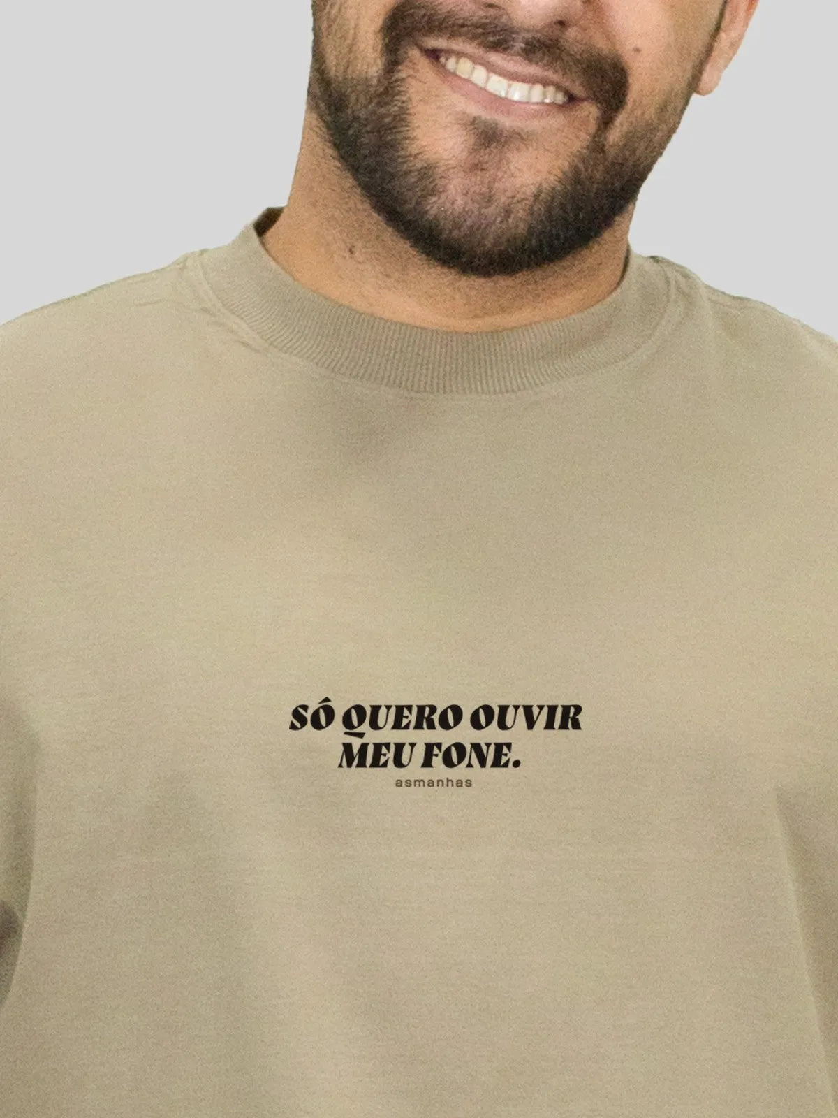 Camiseta Oversized Só Quero Ouvir Meu Fone Asmanhas