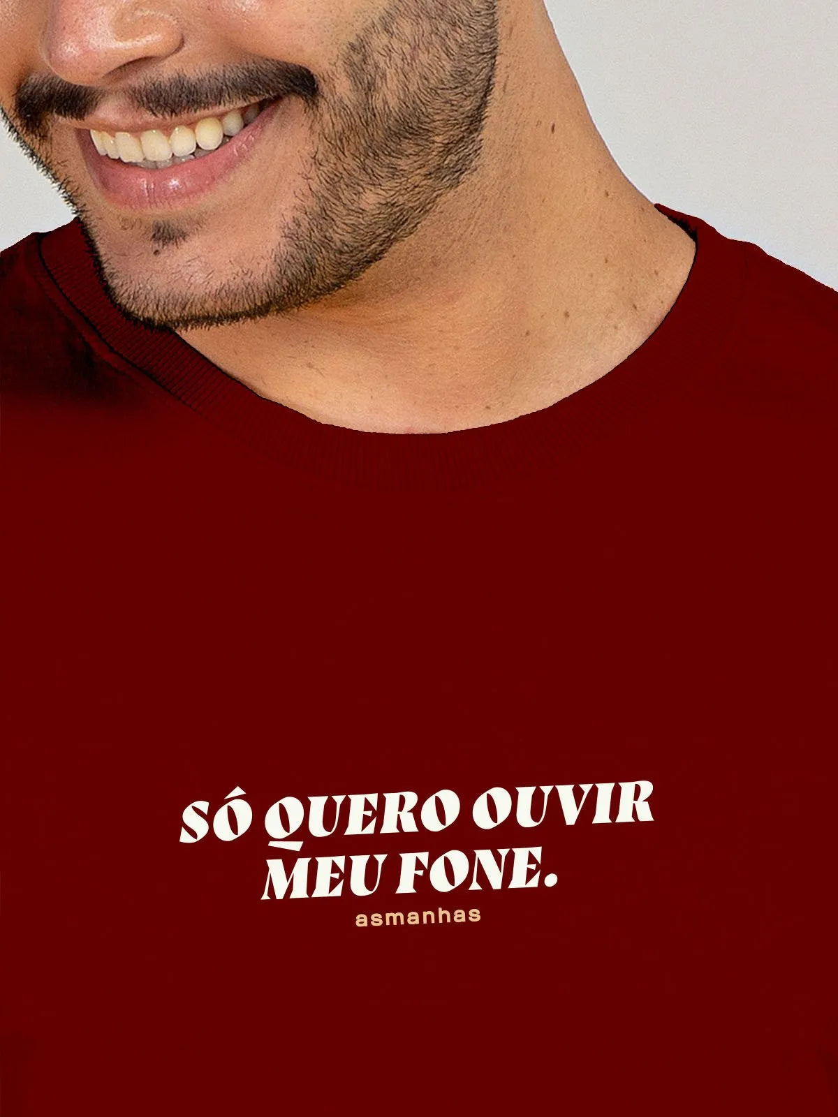 Camiseta Só Quero Ouvir Meu Fone Asmanhas