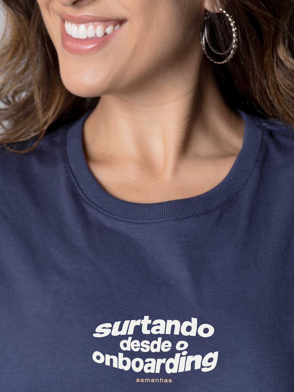 Camiseta Feminina Surtando Desde o Onboarding Asmanhas