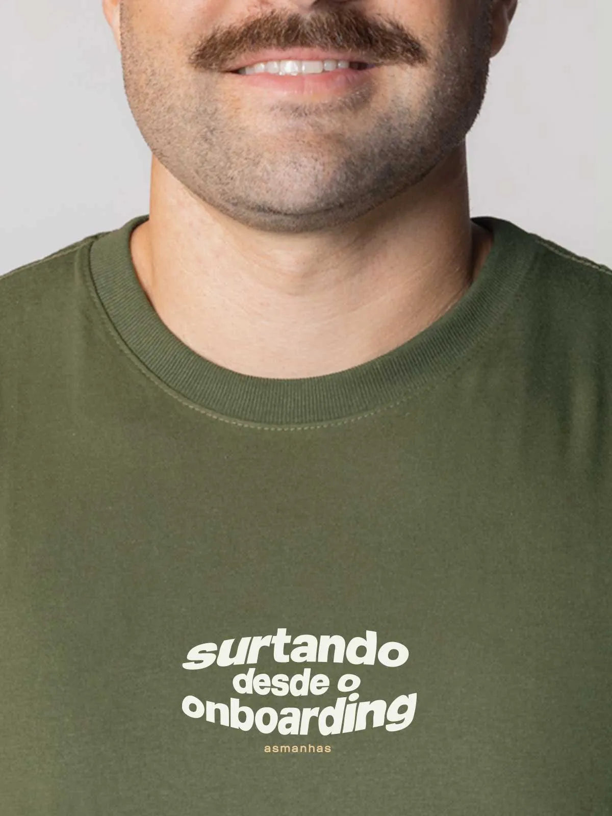 Camiseta Surtando Desde o Onboarding Asmanhas
