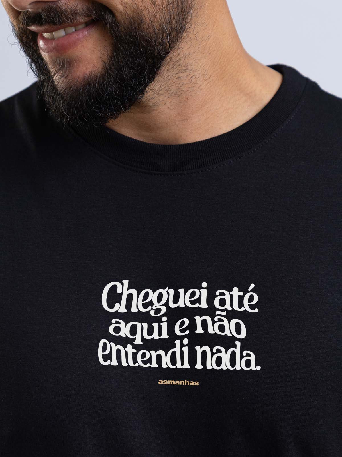 Camiseta Não Entendi Nada Asmanhas
