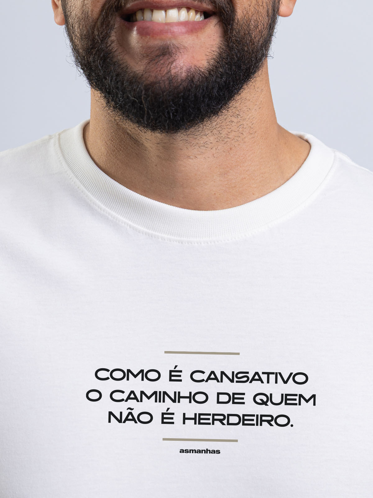 Camiseta Quem Não é Herdeiro Asmanhas