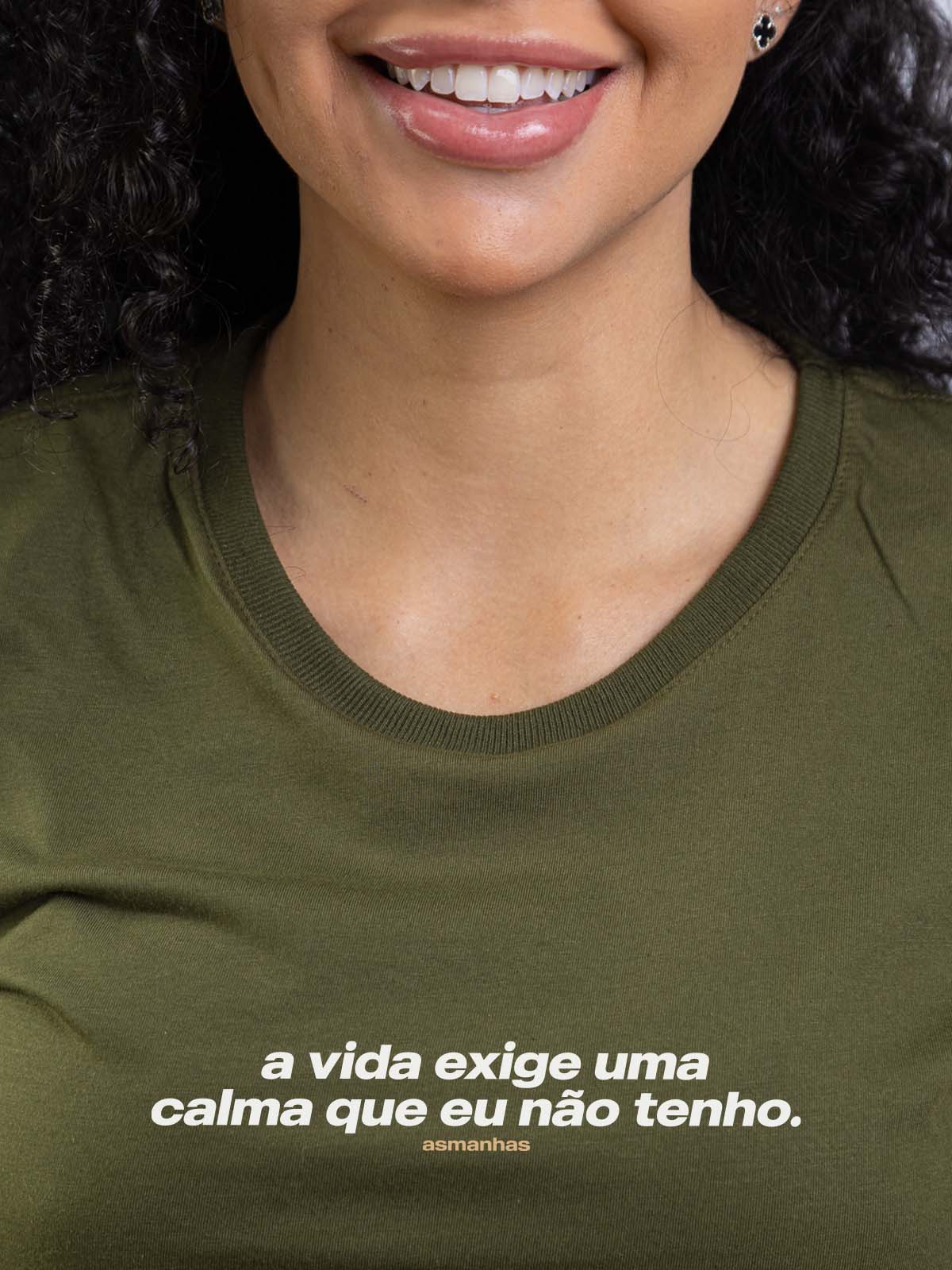 Camiseta Feminina Calma Que Eu Não Tenho Asmanhas